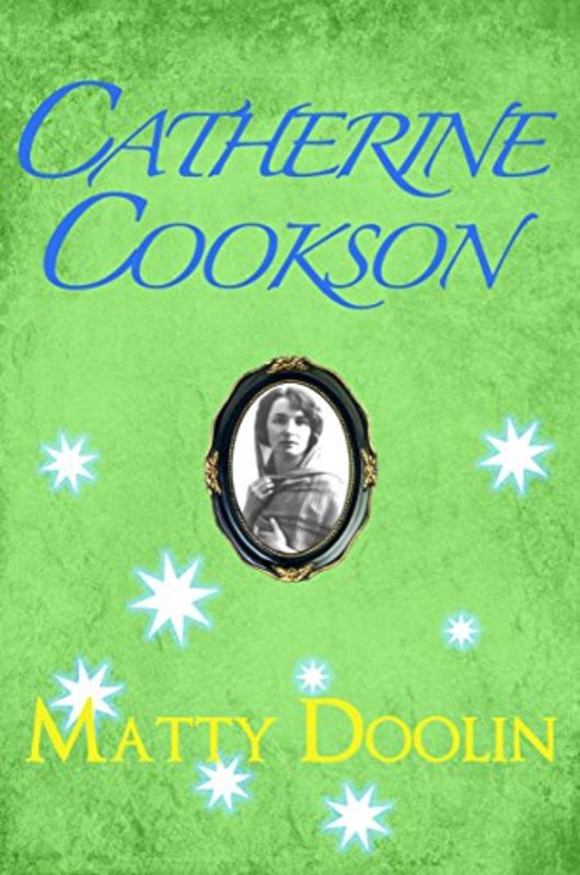 Book cover for "Matty Doolin" by Catherine Cookson
