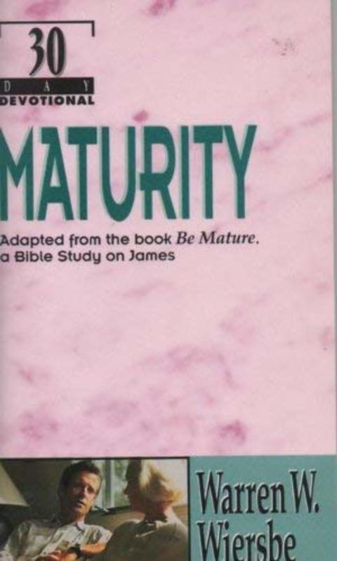 Book cover for "Maturity: A 30-Day Devotional" by Warren W Wiersbe