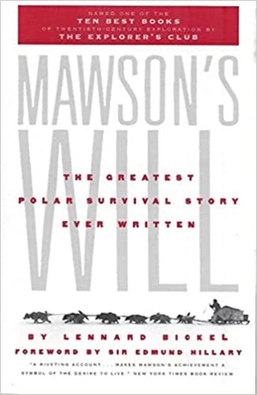 Book cover for "Mawson's Will" by Lennard Bickel