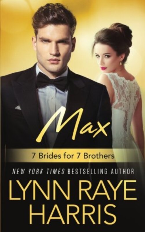 Book cover for "Max" by Lynn Raye Harris