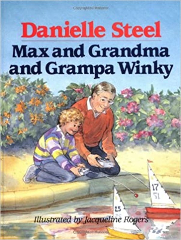 Book cover for "Max and Grandma and Grandpa Winky" by Danielle Steel