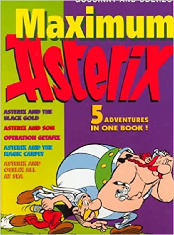 Book cover for "Maximum Asterix" by Goscinny