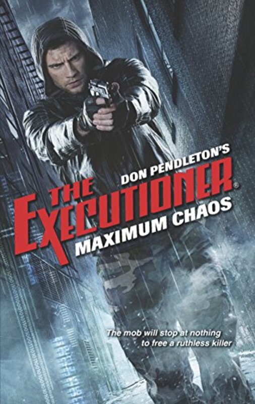 Book cover for "Maximum Chaos" by Don Pendleton