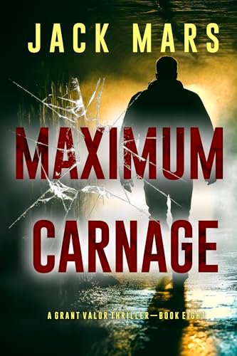 Book cover for "Maximum Carnage" by Jack Mars