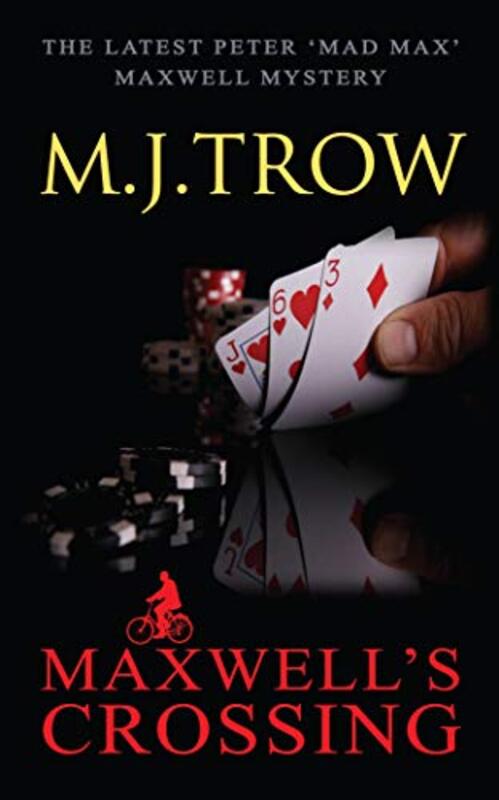 Book cover for "Maxwell's Crossing" by M J Trow