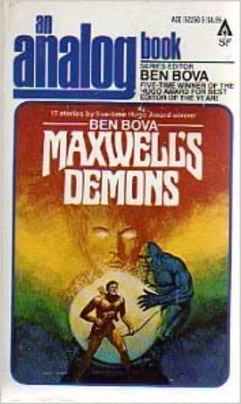 Book cover for "Maxwell's Demons" by Ben Bova