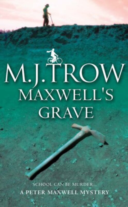 Book cover for "Maxwell's Grave" by M J Trow