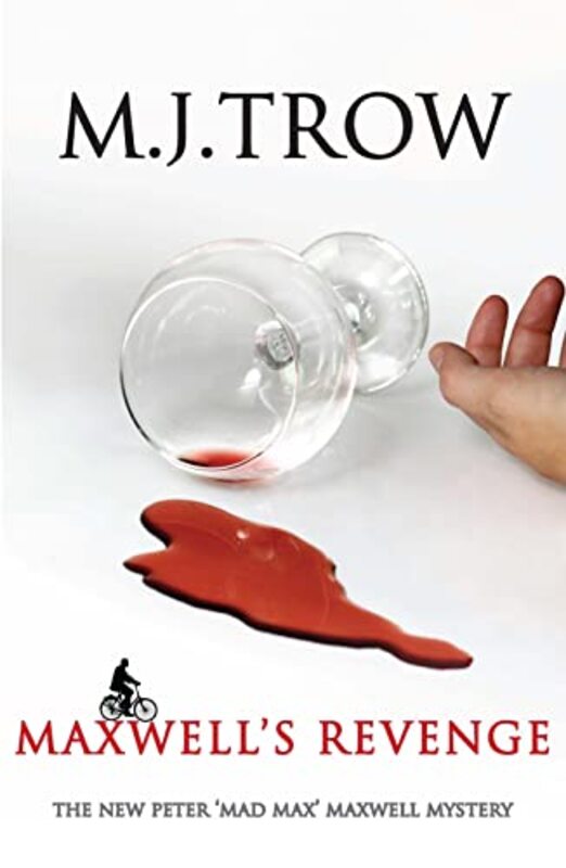 Book cover for "Maxwell's Revenge" by M J Trow