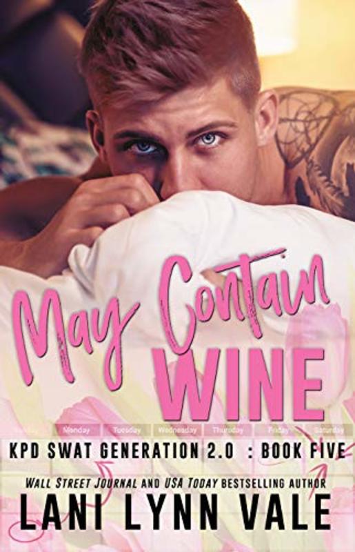 Book cover for "May Contain Wine" by Lani Lynn Vale