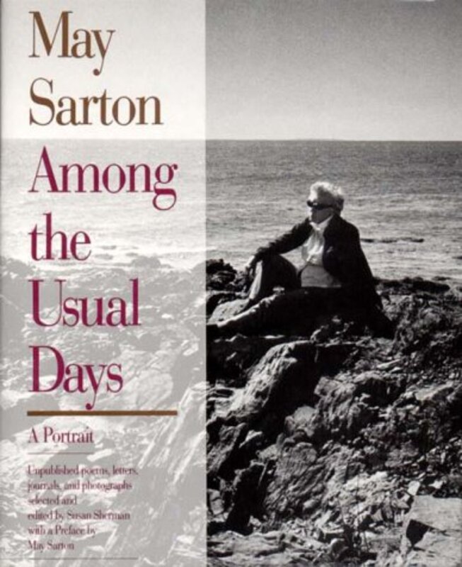 Book cover for "May Sarton Among the Usual Days" by May Sarton