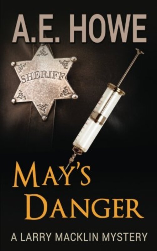 Book cover for "May's Danger" by AE Howe