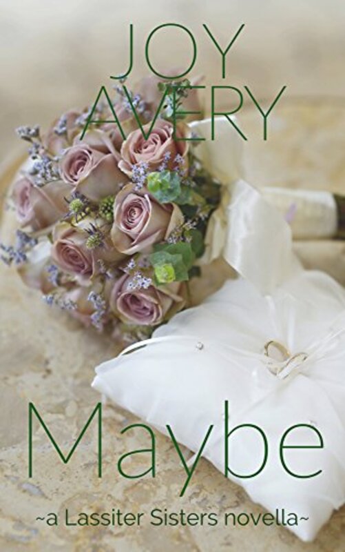 Book cover for "Maybe" by Joy Avery