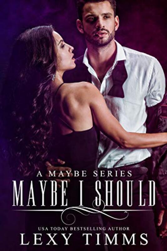 Book cover for "Maybe I Should" by Lexy Timms
