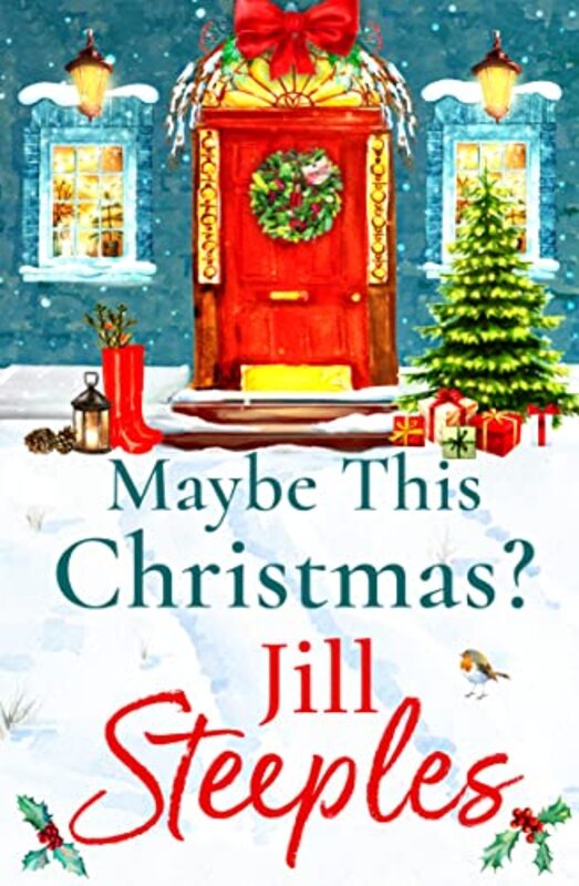 Book cover for "Maybe This Christmas?" by Jill Steeples