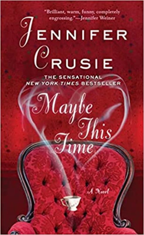 Book cover for "Maybe This Time" by Jennifer Crusie