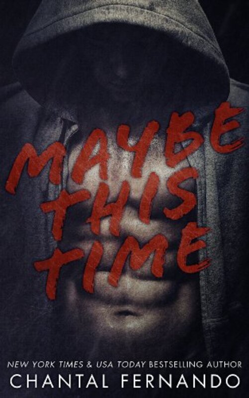 Book cover for "Maybe This Time" by Chantal Fernando