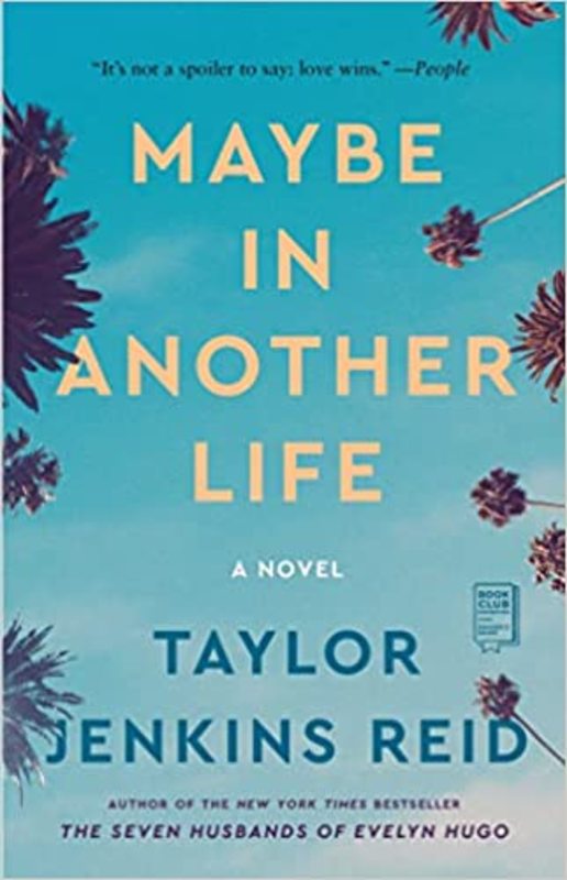 Book cover for "Maybe in Another Life" by Taylor Jenkins Reid