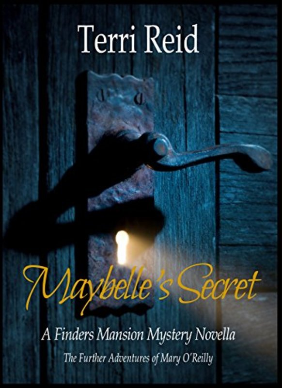 Book cover for "Maybelle's Secret" by Terri Reid