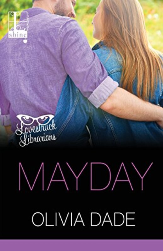 Book cover for "Mayday" by Olivia Dade