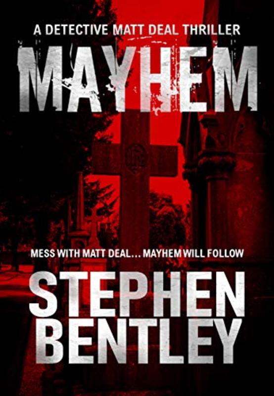Book cover for "Mayhem" by Stephen Bentley