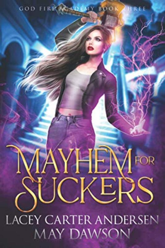 Book cover for "Mayhem for Suckers" by May Dawson