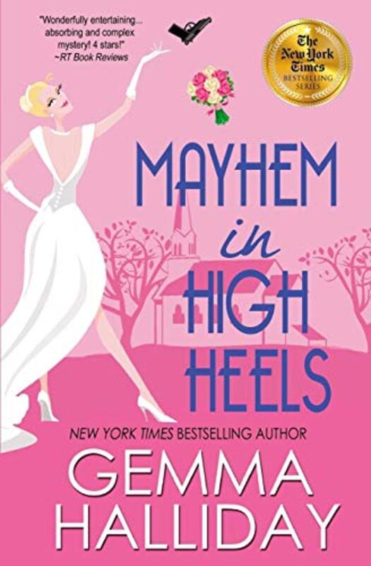 Book cover for "Mayhem in High Heels" by Gemma Halliday