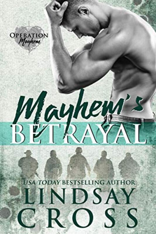 Book cover for "Mayhem's Betrayal" by Lindsay Cross