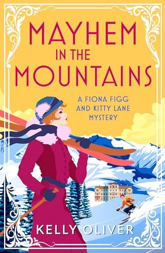 Book cover for "Mayhem in the Mountains" by Kelly Oliver