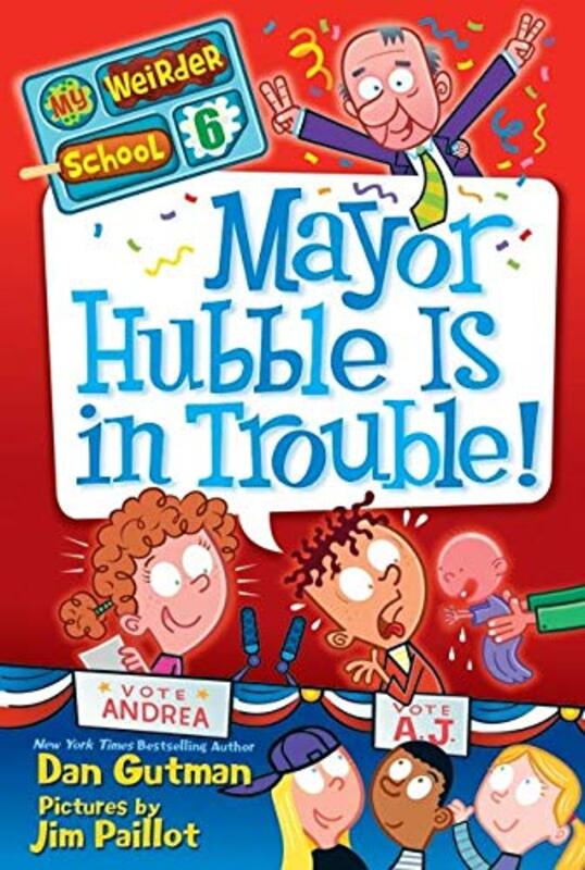 Book cover for "Mayor Hubble Is in Trouble!" by Dan Gutman
