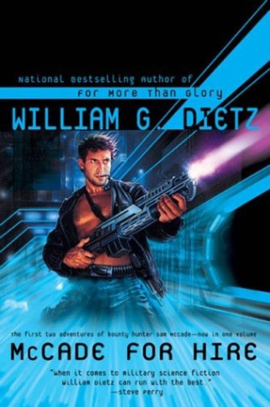 Book cover for "McCade for Hire" by William C Dietz