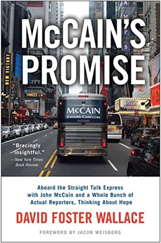 Book cover for "McCain's Promise" by David Foster Wallace