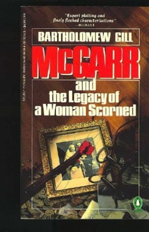 Book cover for "McGarr and the Legacy of a Woman Scorned" by Bartholomew Gill
