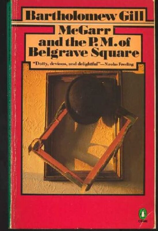 Book cover for "McGarr and the P.M. of Belgrave Square" by Bartholomew Gill