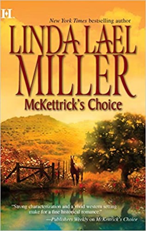 Book cover for "McKettrick's Choice" by Linda Lael Miller