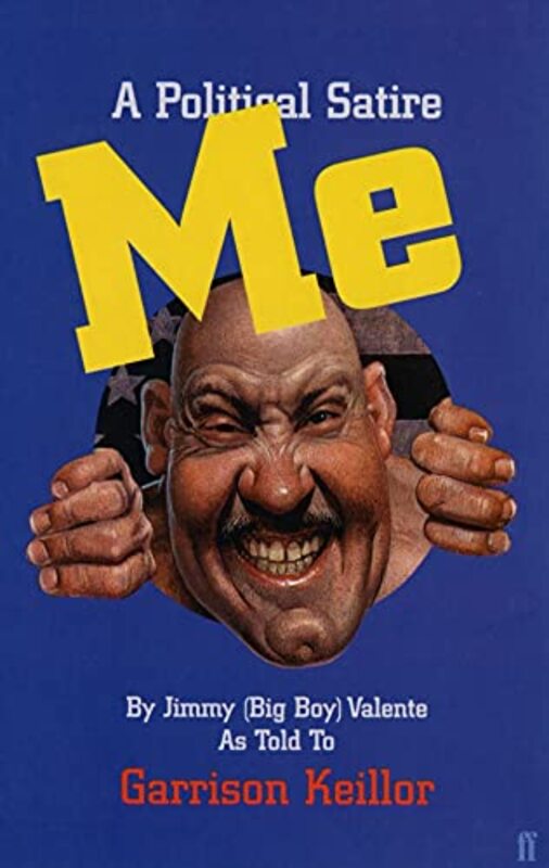 Book cover for "Me By JimmyValente, Governor Of Minnesota" by Garrison Keillor