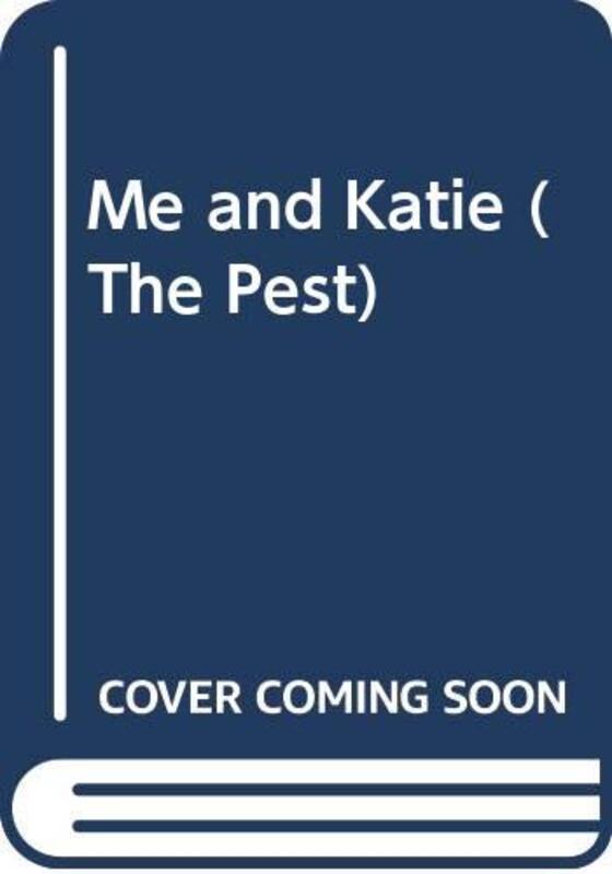 Book cover for "Me and Katie" by Ann M Martin