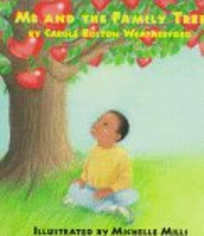 Book cover for "Me and My Family Tree" by Carole Boston Weatherford