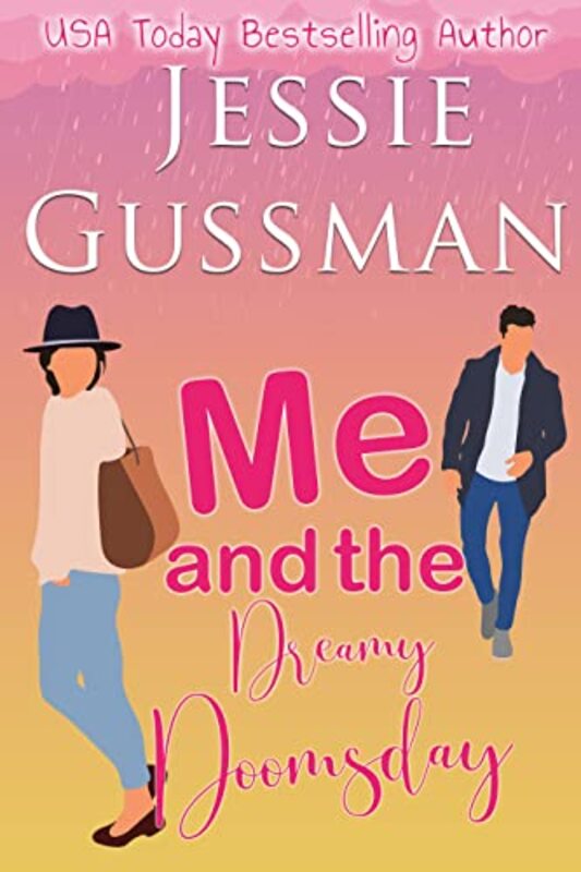 Book cover for "Me and the Dreamy Doomsday" by Jessie Gussman