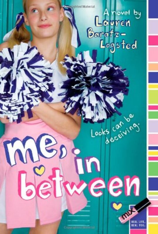 Book cover for "Me, In Between" by Lauren Baratz Logsted