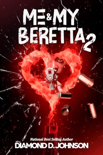 Book cover for "Me & My Beretta 2" by Diamond D Johnson