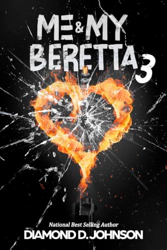 Book cover for "Me & My Beretta 3" by Diamond D Johnson