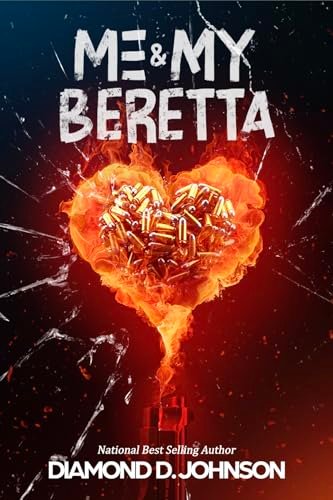 Book cover for "Me & My Beretta" by Diamond D Johnson