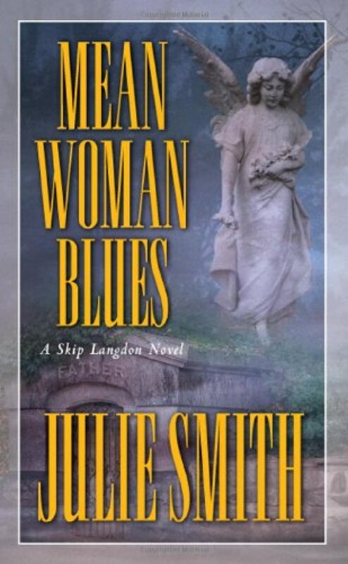 Book cover for "Mean Woman Blues / Boneyard Blues" by Julie Smith