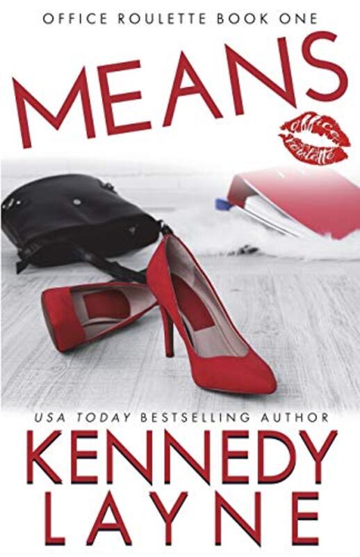 Book cover for "Means" by Kennedy Layne