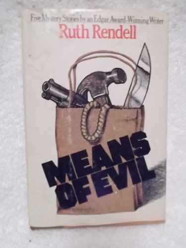 Book cover for "Means of Evil" by Ruth Rendell