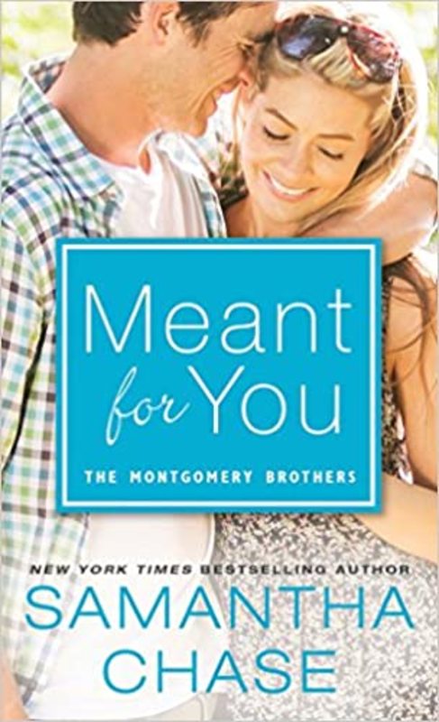 Book cover for "Meant for You" by Samantha Chase