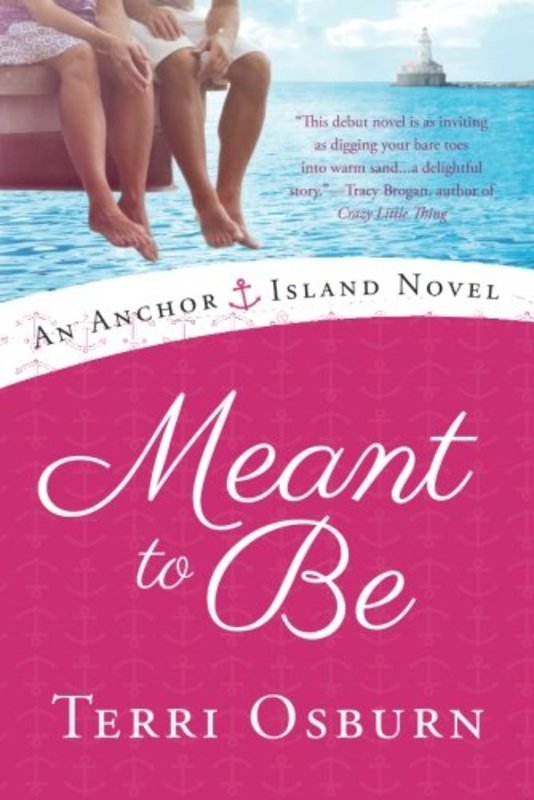 Book cover for "Meant to Be" by Terri Osburn