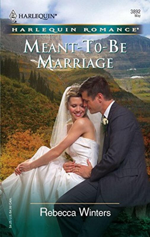 Book cover for "Meant-To-Be Marriage" by Rebecca Winters