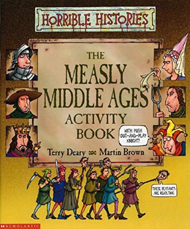 Book cover for "Measly Middle Ages Activity Book" by Terry Deary