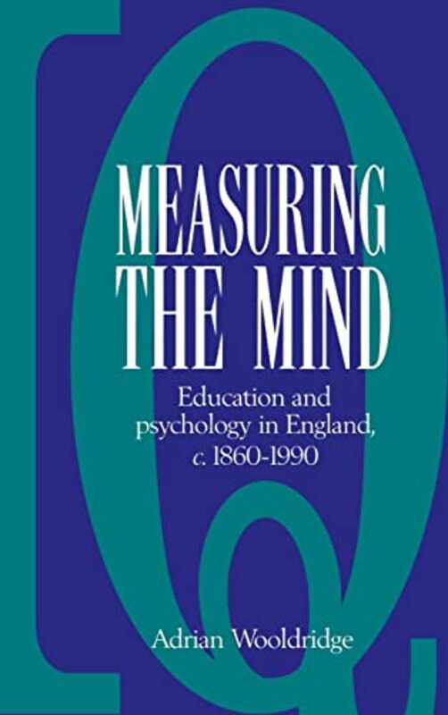 Book cover for "Measuring the Mind" by Adrian Wooldridge